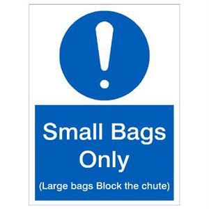 Small-Bags-Only-Large-Bags-Block-The-Chute-1