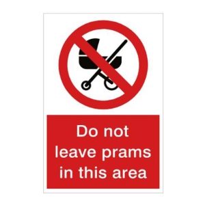 HS-1292-Do-not-leave-prams-in-this-area-Sign-1